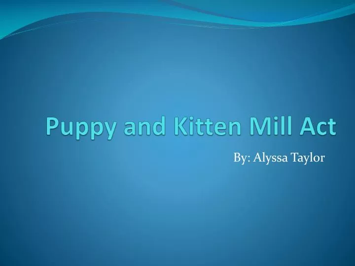 puppy and kitten mill act