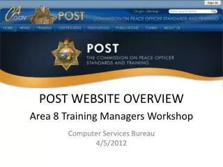 POST WEBSITE OVERVIEW Area 8 Training Managers Workshop Computer Services Bureau 4 /5/2012