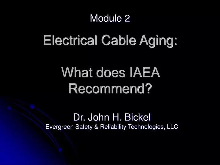 electrical cable aging what does iaea recommend