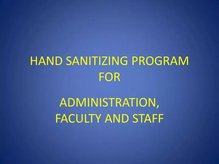 hand sanitizing program for