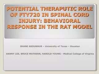 POTENTIAL THERAPUTIC ROLE OF FTY720 IN SPINAL CORD INJURY: BEHAVIORAL RESPONSE IN THE RAT MODEL