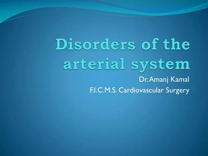 disorders of the arterial system