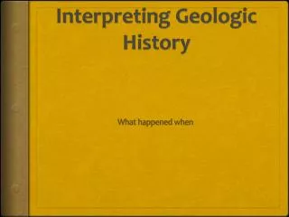 Interpreting Geologic History