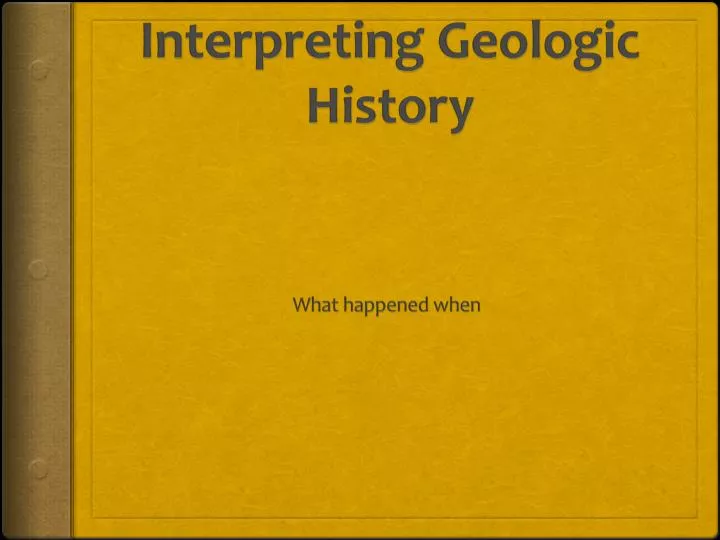 interpreting geologic history