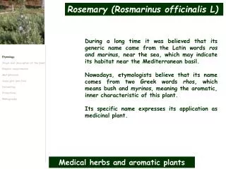 Medical herbs and aromatic plants