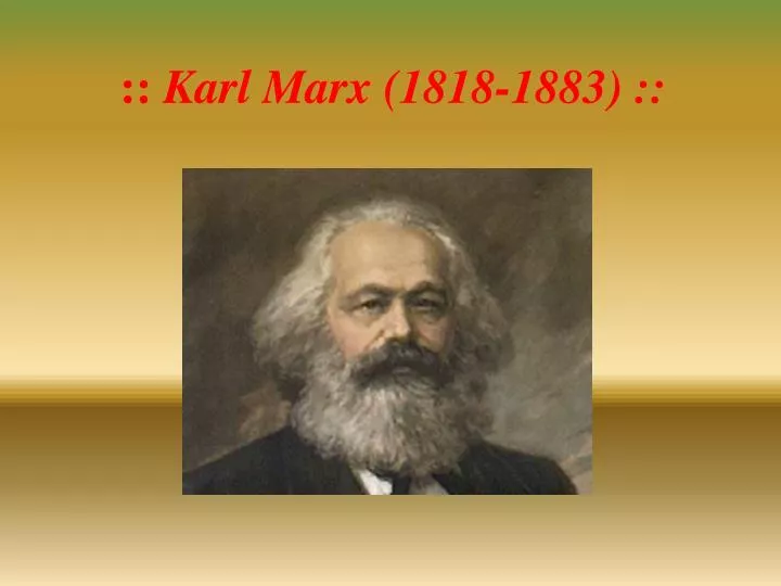 karl marx 1818 1883