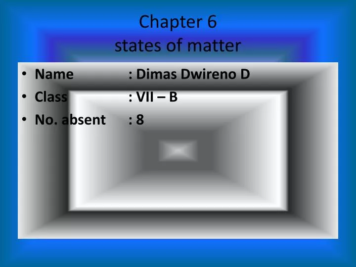 chapter 6 states of matter