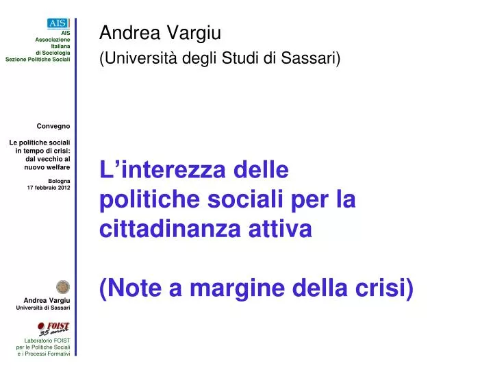 l interezza delle politiche sociali per la cittadinanza attiva note a margine della crisi