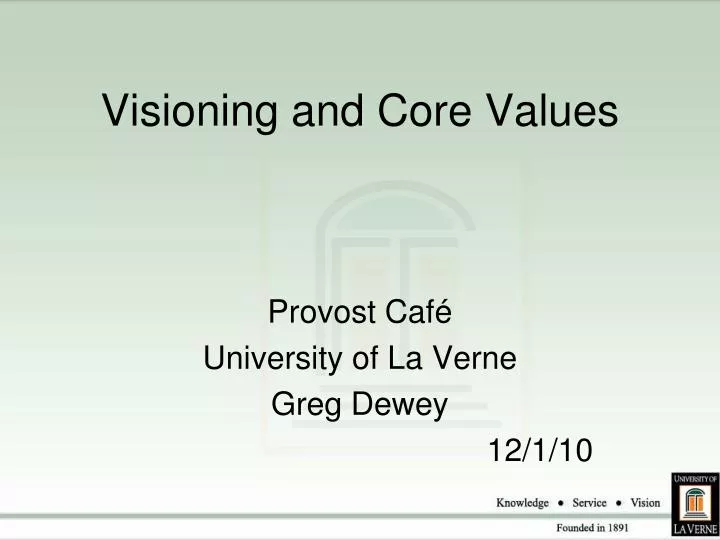 visioning and core values