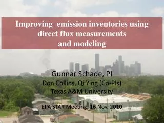 Improving emission inventories using direct flux measurements and modeling