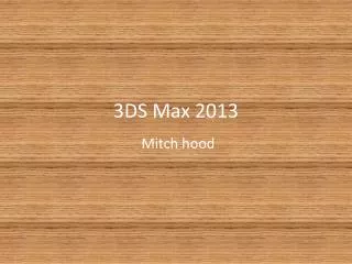 3DS Max 2013