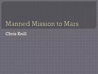 Manned Mission to Mars