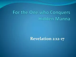 For the One who Conquers Hidden Manna