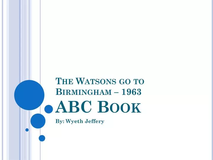 the watsons go to birmingham 1963 abc book