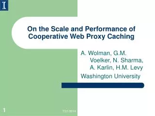 On the Scale and Performance of Cooperative Web Proxy Caching