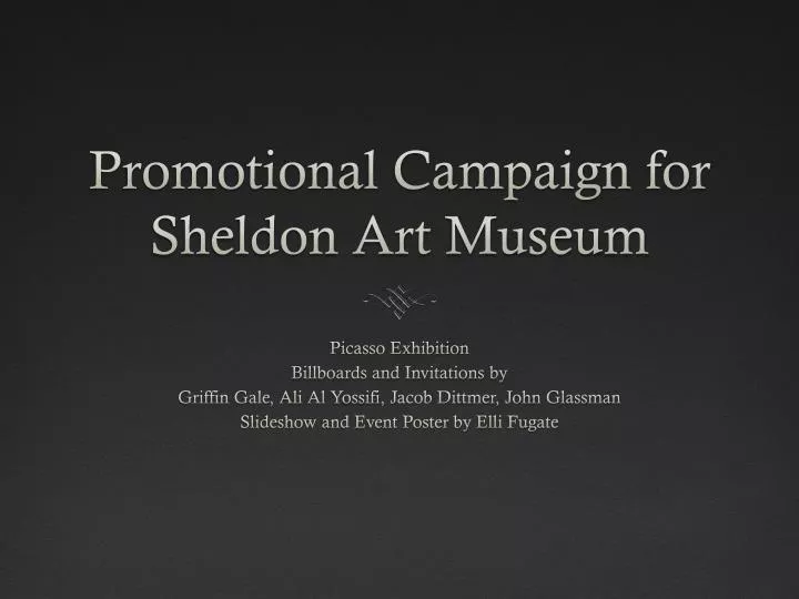 promotional campaign for sheldon art museum