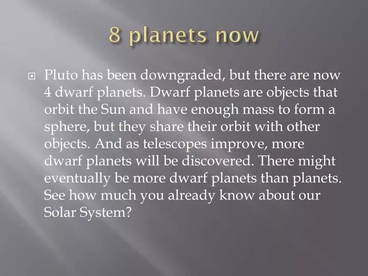 8 planets now