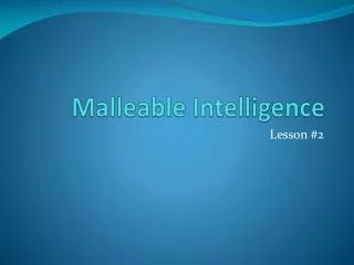 Malleable Intelligence
