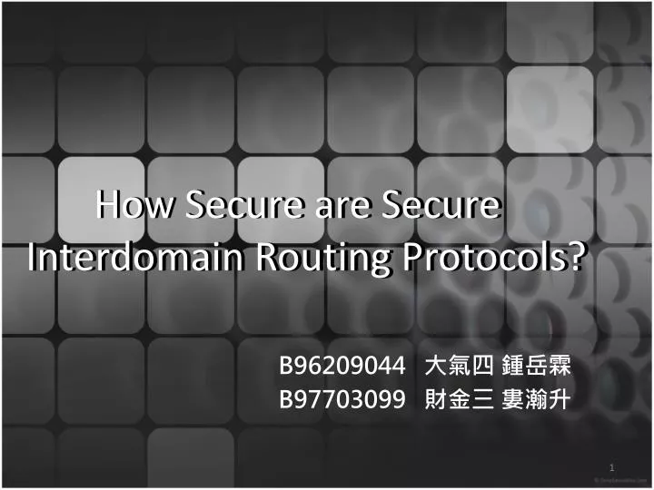 how secure are secure interdomain routing protocols