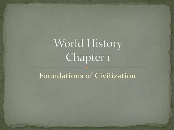world history chapter 1
