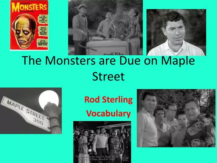 the monsters are due on maple street