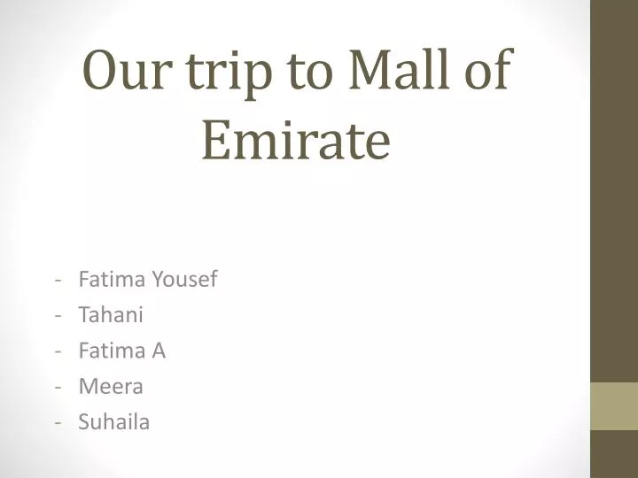 our trip to mall of emirate