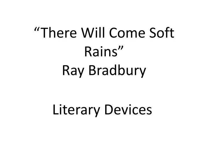 there will come soft rains ray bradbury