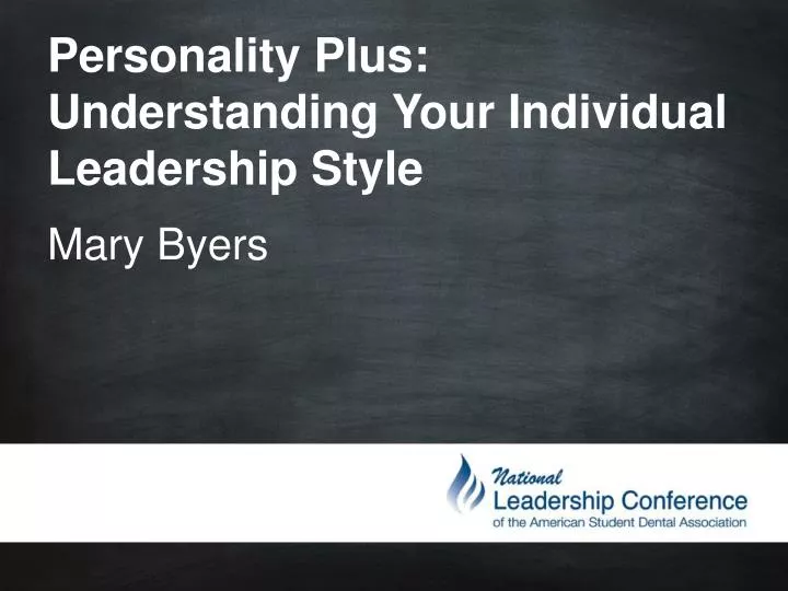 personality plus understanding your individual leadership style