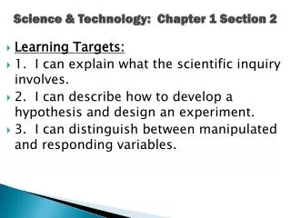 Science &amp; Technology: Chapter 1 Section 2