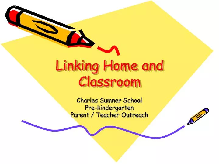 linking home and classroom
