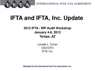 IFTA and IFTA, Inc. Update