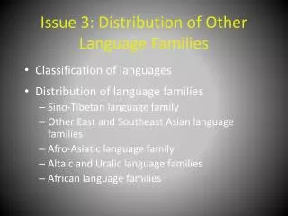 Issue 3: Distribution of Other Language Families