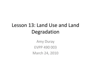 Lesson 13: Land Use and Land Degradation