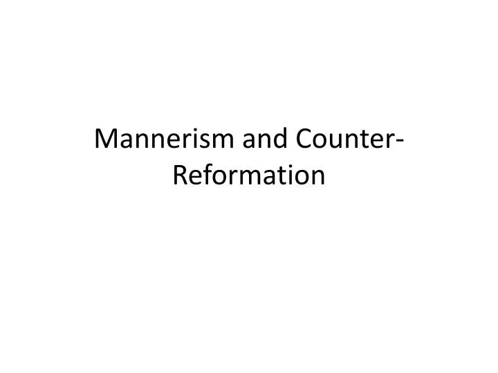 mannerism and counter reformation