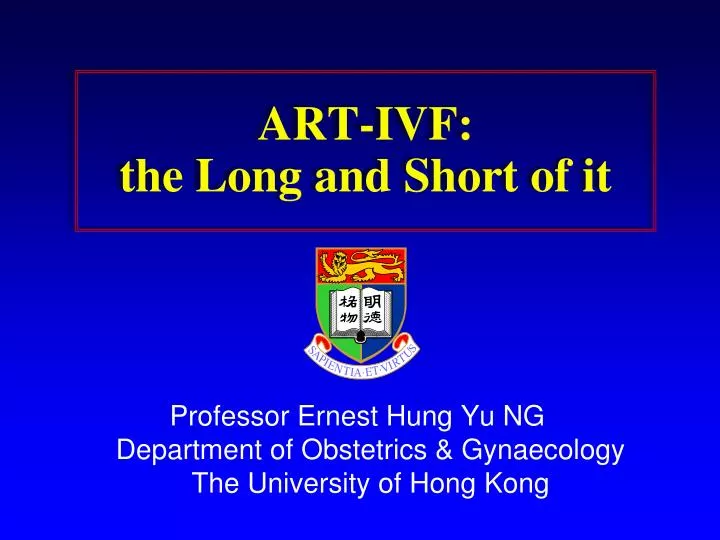 art ivf the long and short of it