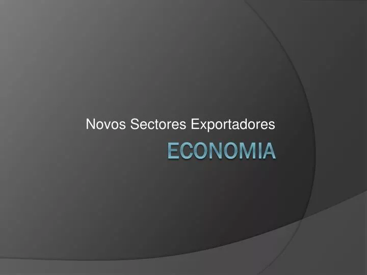 novos sectores exportadores