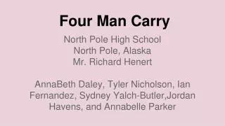 Four Man Carry
