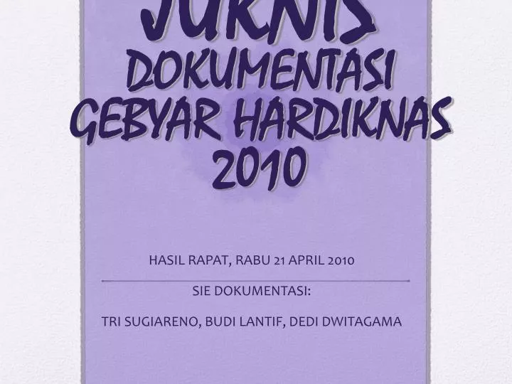 juknis dokumentasi gebyar hardiknas 2010