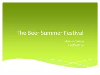 The Beer Summer Festival