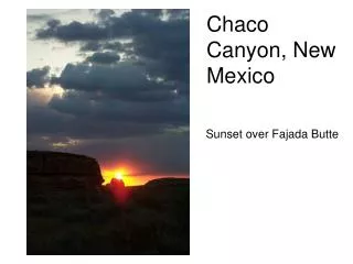 Chaco Canyon, New Mexico