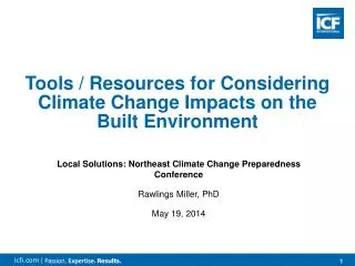 Local Solutions: Northeast Climate Change Preparedness Conference Rawlings Miller, PhD