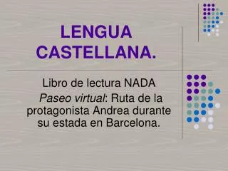 PPT - LENGUAJE – LENGUA - HABLA PowerPoint Presentation, Free Download ...