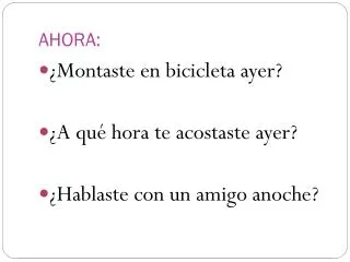 ahora