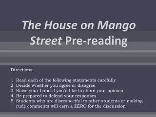 The House on Mango Street Pre-reading