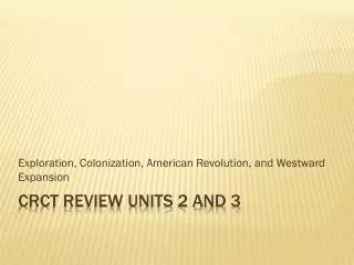 CRCT Review Units 2 and 3