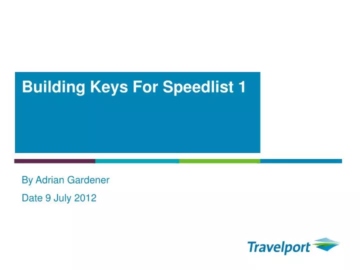 building keys for speedlist 1