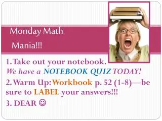 Monday Math Mania!!!