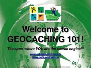 Welcome to GEOCACHING 101!