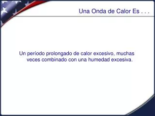 una onda de calor es