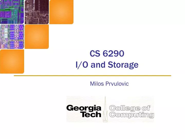 cs 6290 i o and storage